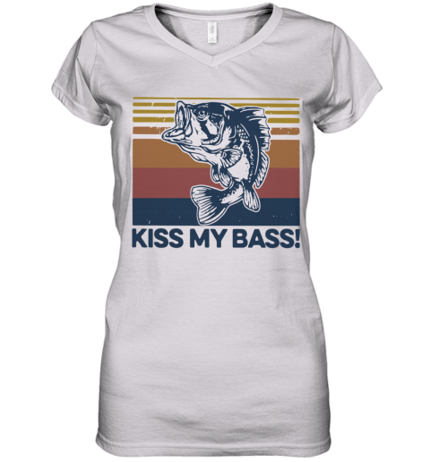 Vintage Fish Kiss My Bass Women S V Neck T Shirt Cheap T Shirts