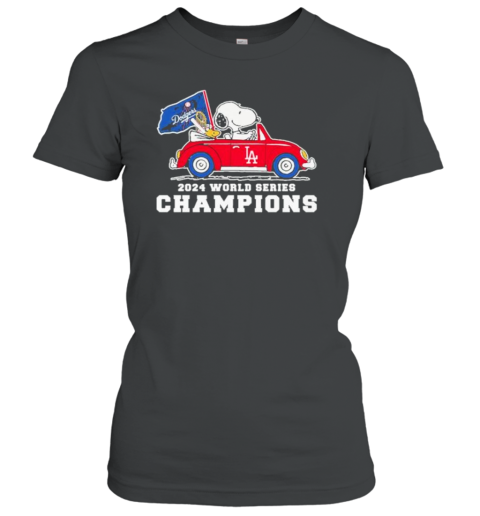 Peanuts Snoopy And Woodstock On Car X Los Angeles Dodgers World Series Champions Women's T-Shirt