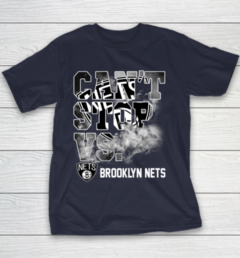 NBA Brooklyn Nets Basketball Can't Stop Vs Youth T-Shirt 2