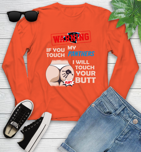 Buffalo Bills NFL Football Warning If You Touch My Team I Will Touch My Butt Youth Long Sleeve 3