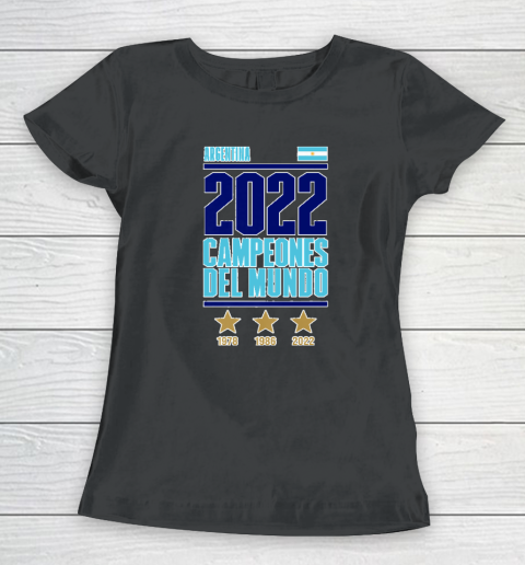 Argentina World Cup Champions  Campeones Del Mundo 2022 Women's T-Shirt