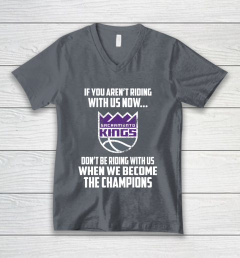 NBA Sacramento Kings Basketball We Become The Champions V-Neck T-Shirt 4
