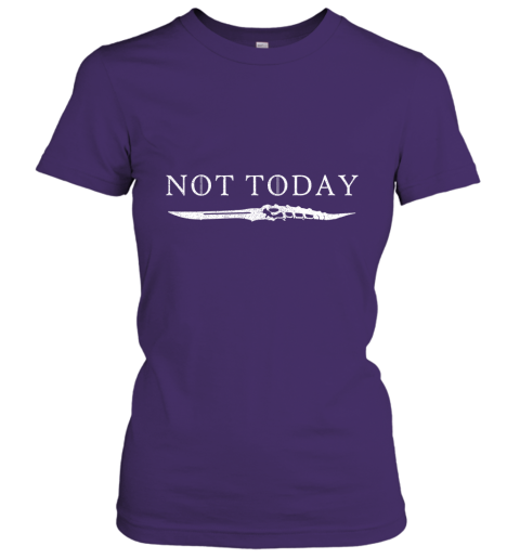 9uua not today death valyrian dagger game of thrones shirts ladies t shirt 20 front purple