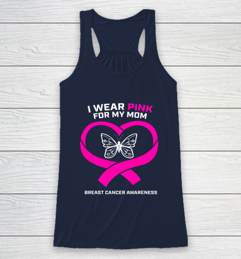 Men Women Kids Wear Pink For My Mom Breast Cancer Awareness Racerback Tank 8
