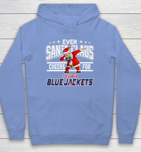 Columbus Blue Jackets Even Santa Claus Cheers For Christmas NHL Hoodie 8