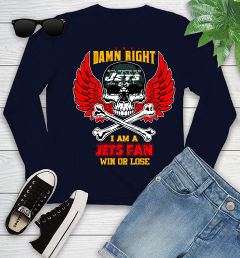 NFL Damn Right I Am A New York Jets Win Or Lose Skull Football Sports (1) Youth Long Sleeve 2