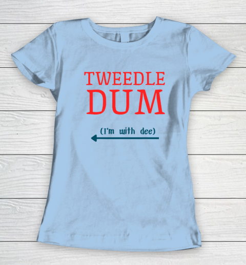 Tweedle Dum I'm With Dee Couple And Friends Funny Lazy Costume Women's T-Shirt 4