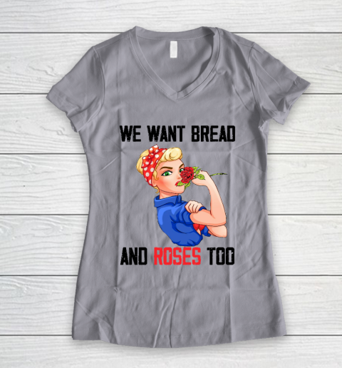 We Want Bread And Roses Too Shirt Women's V-Neck T-Shirt 2