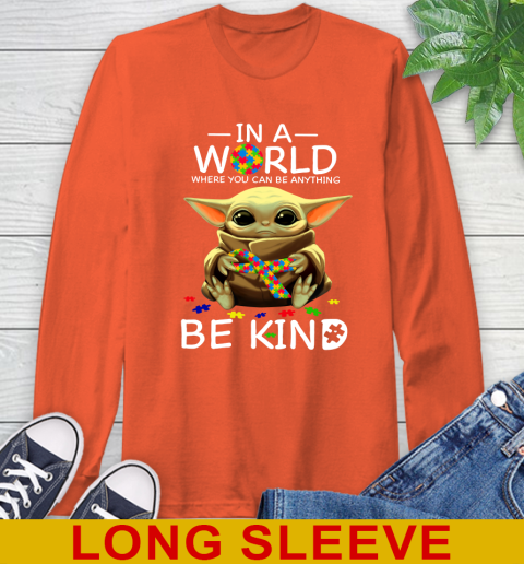In The World Where You Can Be Anything Be Kind Autism Baby Yoda Shirts 58