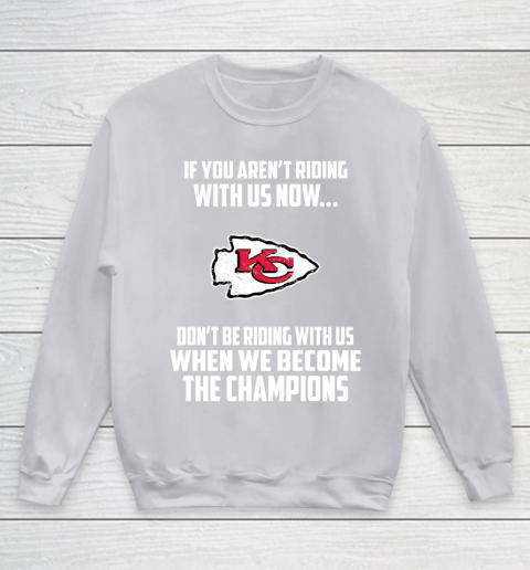 NFL Kansas City Chiefs Football We Become The Champions Youth Sweatshirt 3