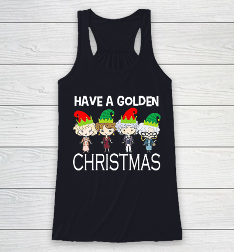 Golden Girls Lovers Gift T shirt Have A Golden Christmas Vintage Racerback Tank 7