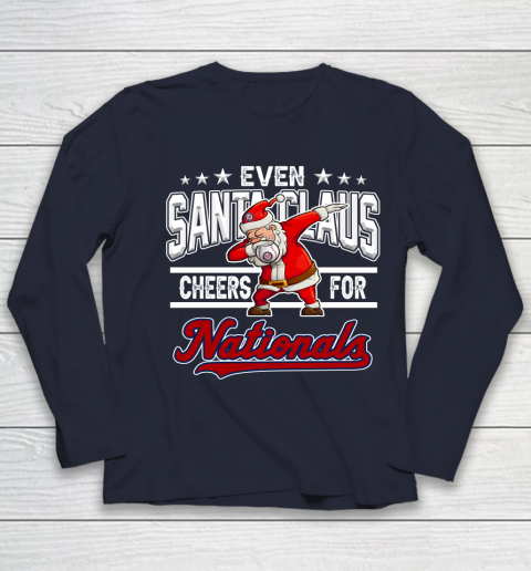 Washington Nationals Even Santa Claus Cheers For Christmas MLB Youth Long Sleeve 2