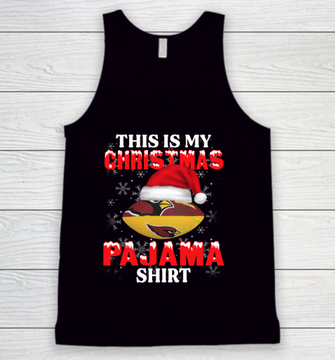Arizona Cardinals This Is My Christmas Pajama Shirt NFL Tank Top
