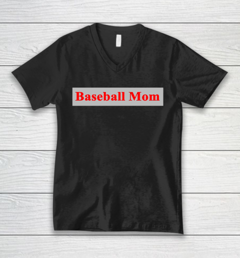 Mother's Day Funny Gift Ideas Apparel  Baseball Mom T Shirt V-Neck T-Shirt