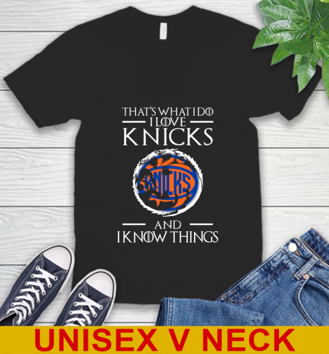 New York Knicks NBA Basketball That's What I Do I Love My Team And I Know Things Game Of Thrones 47