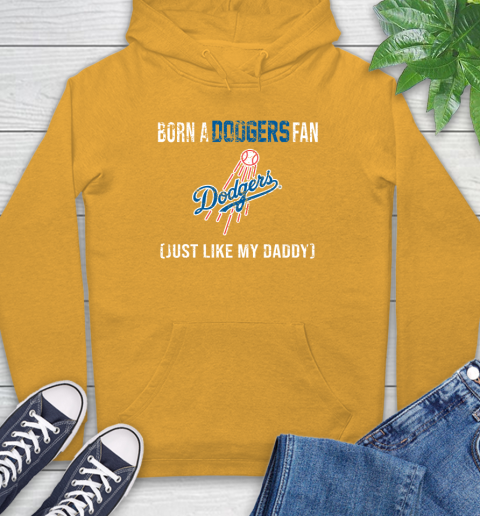 MLB Baseball Los Angeles Dodgers Loyal Fan Just Like My Daddy Shirt Hoodie 2