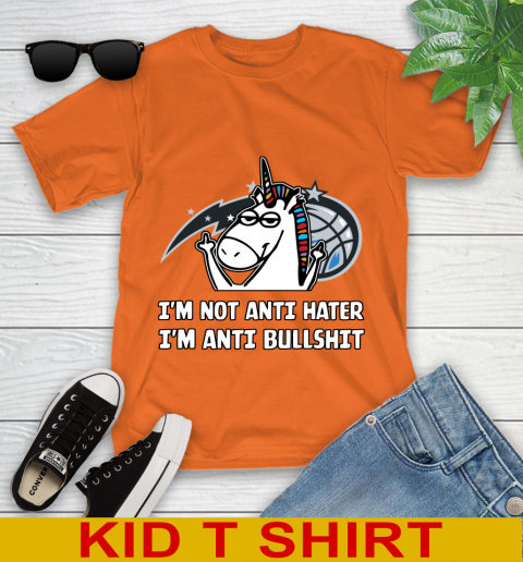 Orlando Magic NBA Basketball Unicorn I'm Not Anti Hater I'm Anti Bullshit Youth T-Shirt 7