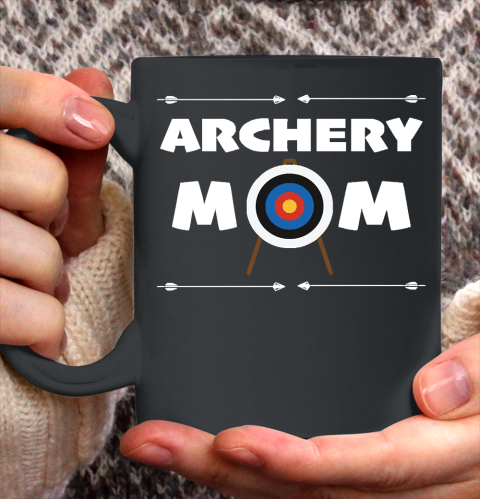 Mother's Day Funny Gift Ideas Apparel  Archery Mom T Shirt Ceramic Mug 11oz