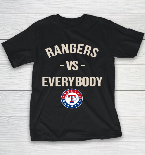 Texas Rangers Vs Everybody Youth T-Shirt