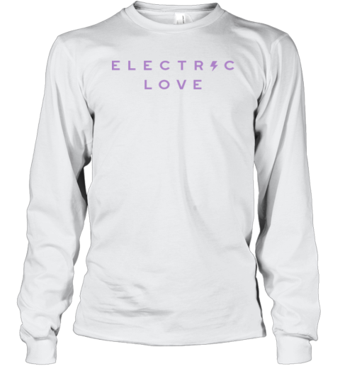 Electric Love Epilepsy Awareness Long Sleeve T-Shirt