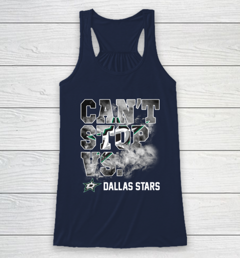 NHL Dallas Stars Hockey Can't Stop Vs Racerback Tank 8