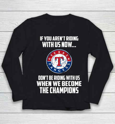MLB Texas Rangers Baseball We Become The Champions Youth Long Sleeve