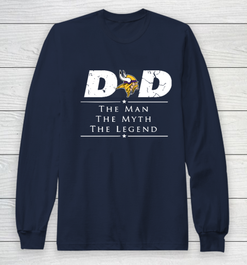 Minnesota Vikings NFL Football Dad The Man The Myth The Legend Long Sleeve T-Shirt 2