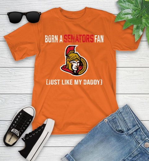 NHL Ottawa Senators Hockey Loyal Fan Just Like My Daddy Shirt Youth T-Shirt 8