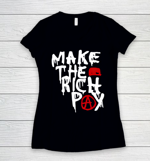 Make The Rich Pay Women's V-Neck T-Shirt