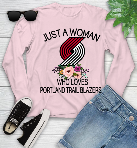 NBA Just A Woman Who Loves Portland Trail Blazers Basketball Sports Youth Long Sleeve 7