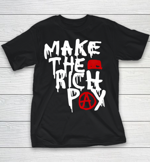 Make The Rich Pay Youth T-Shirt