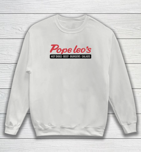 Pope Leo's Hot Dogs Beef Burgers Salads Sweatshirt 3