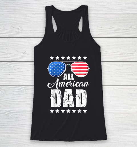 Independence Day 4th Of July All American Dad Fathers Day Daddy Racerback Tank