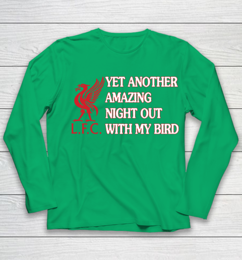 Liverpool L.F.C Yet Another Amazing Night Out With My Bird Youth Long Sleeve 4