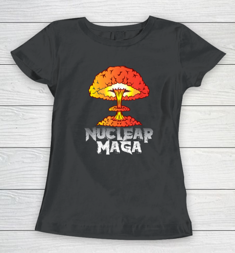 Nuclear Maga Women's T-Shirt