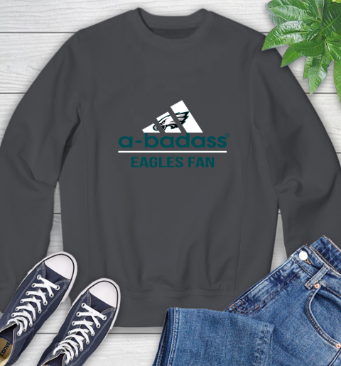 NFL A Badass Philadelphia Eagles Fan Adidas Football Sports Sweatshirt 6