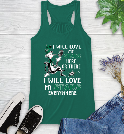 NHL Hockey Dallas Stars I Will Love My Stars Everywhere Dr Seuss Shirt Racerback Tank 4
