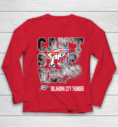 NBA Oklahoma City Thunder Basketball Can't Stop Vs Youth Long Sleeve 8