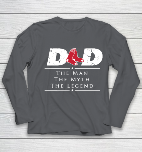 Boston Red Sox MLB Baseball Dad The Man The Myth The Legend Youth Long Sleeve 6