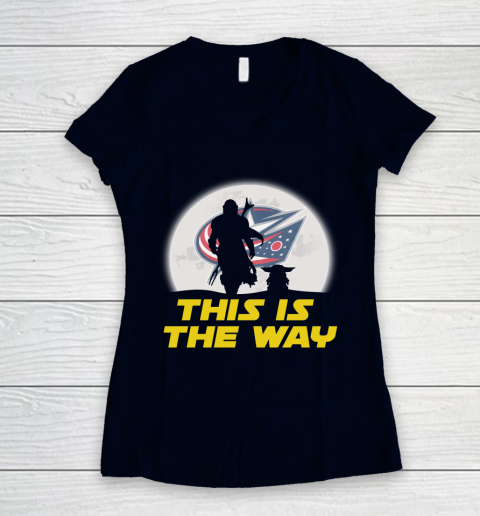 Columbus Blue Jackets NHL Ice Hockey Star Wars Yoda And Mandalorian This Is The Way Women's V-Neck T-Shirt 2