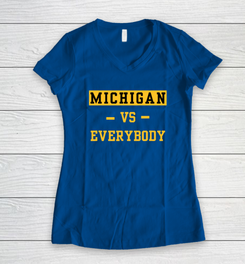Michigan Vs Everybody Women's V-Neck T-Shirt 5