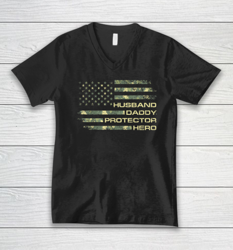 Husband Daddy Protector Hero Shirt Fathers Day American Flag V-Neck T-Shirt