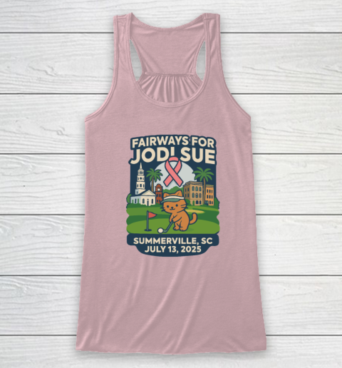 Fairways For Jodi Sue Summerville SC July 13 2025 Racerback Tank 4