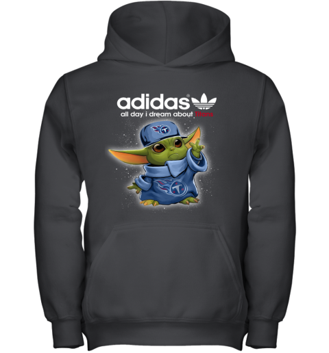 Baby Yoda Adidas All Day I Dream About Tennessee Titans juac baby yoda adidas all day i dream about tennessee titans youth hoodie 43 front black