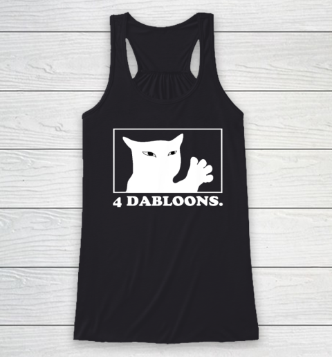 4 Dabloons Cat Racerback Tank