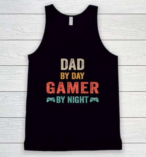 Dad By Day Gamer By Night Meme For Gamers Tank Top