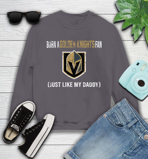 NHL Vegas Golden Knights Hockey Loyal Fan Just Like My Daddy Shirt Youth Sweatshirt 5 NHL Vegas Golden Knights Hockey Loyal Fan Just Like My Daddy Shirt Youth Sweatshirt - Image 5