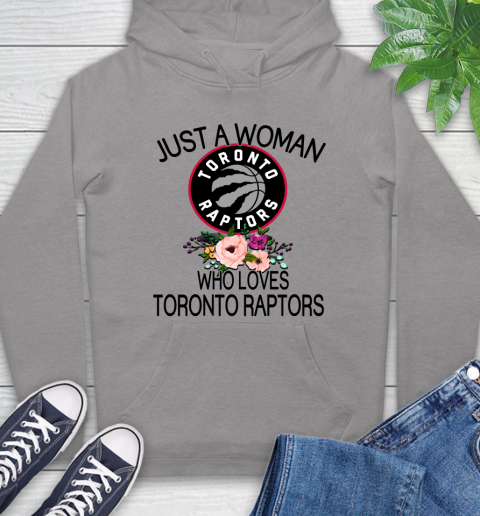 NBA Just A Woman Who Loves Toronto Raptors Basketball Sports Hoodie 4