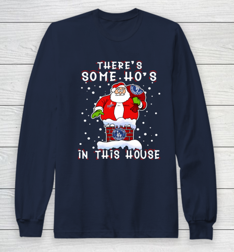 Los Angeles Dodgers Christmas There Is Some Hos In This House Santa Stuck In The Chimney MLB Long Sleeve T-Shirt 2