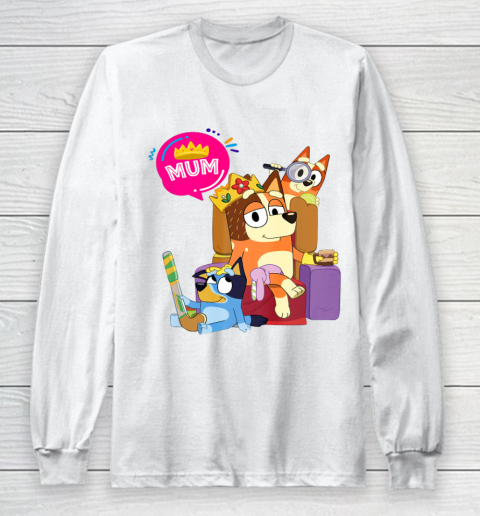 Bluey Mom Dad Funny Queen For Family Lover Long Sleeve T-Shirt 2